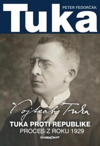 Tuka - Peter Fedorčák
