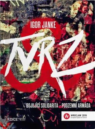 Tvrz - Janke Igor