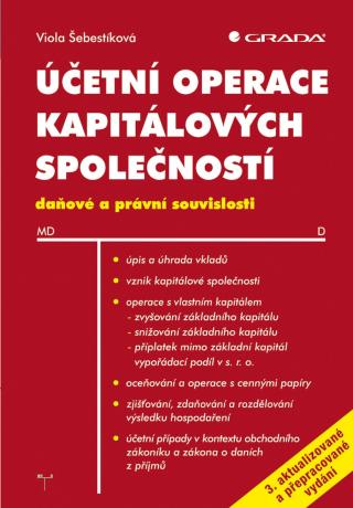 Účetní operace kapitálových společností, 3. aktualizované a přepracované vydání, Šebestíková Viola
