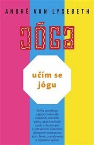 Učím se jógu - André Van Lysebeth