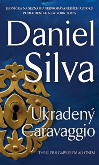 Ukradený Caravaggio - Daniel Silva - e-kniha