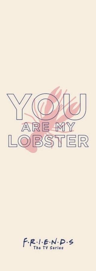 Umělecký tisk Friends - You're my lobster,