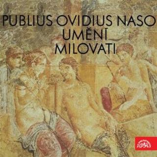 Umění milovati - Publius Ovidius Naso - audiokniha