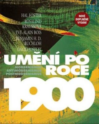 Umění po roce 1900 - Hal Foster