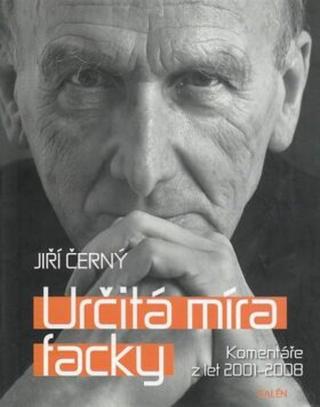 Určitá míra facky - Jiří Černý