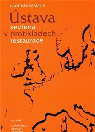 Ústava sevřená v protikladech restaurace - František Šamalík