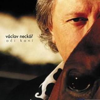 Václav Neckář – Oči koní