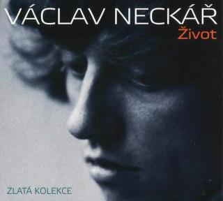 Václav Neckář: Život  - Zlatá kolekce