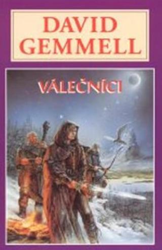 Válečníci - Drenaj 8 - David Gemmell