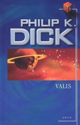 Valis - Philip K. Dick