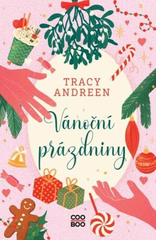 Vánoční prázdniny - Tracy Andreen - e-kniha