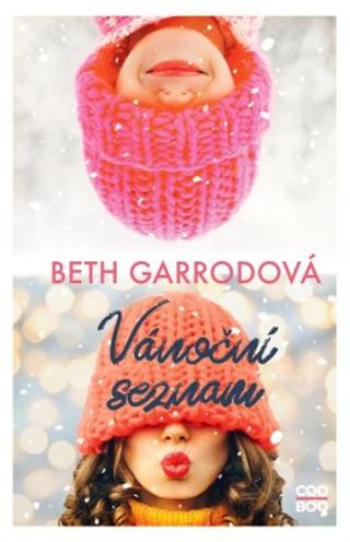 Vánoční seznam - Garrodová Beth - e-kniha