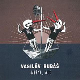 Vasilův Rubáš – Nebyl, ale CD