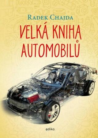 Velká kniha automobilů - Radek Chajda - e-kniha
