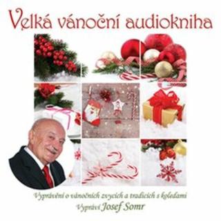 Velká vánoční audiokniha  - Jaroslav Major - audiokniha