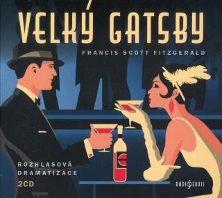 Velký Gatsby  - rozhlasová dramatizace