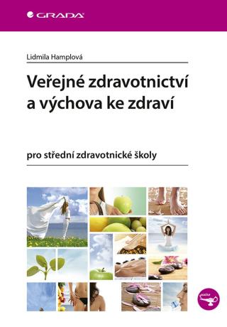 Veřejné zdravotnictví a výchova ke zdraví, Hamplová Lidmila