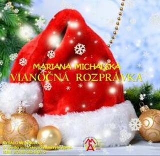 Vianočná rozprávka - Mariana Michalská - e-kniha