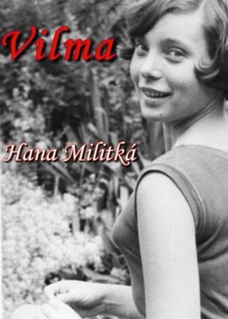 Vilma - Hana Militká - e-kniha