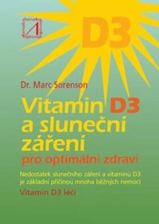 Vitamin D3 a sluneční záření - Sorenson Marc