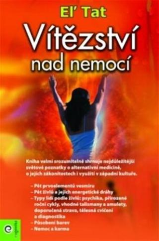 Vítězství nad nemocí - Eľ Tat