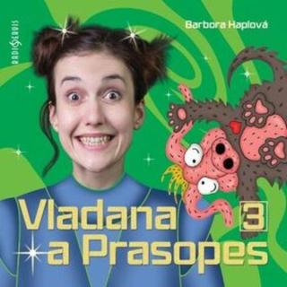 Vladana a Prasopes 3 - Barbora Haplová - audiokniha