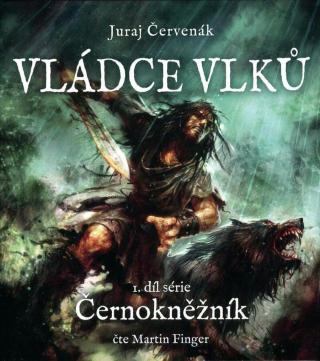 Vládce vlků - 1. díl série Černokněžník  - audiokniha