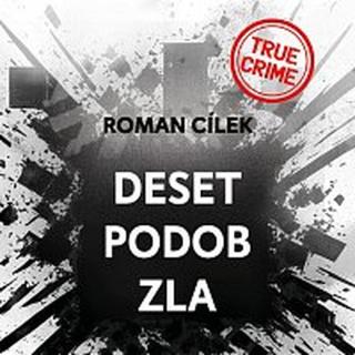 Vladimír Kroc – Cílek: Deset podob zla CD-MP3