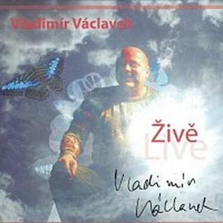 Vladimír Václavek – Živě