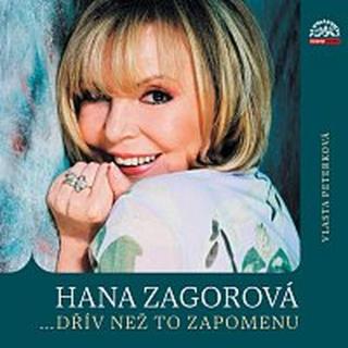 Vlasta Peterková – Hana Zagorová …dřív než to zapomenu CD-MP3