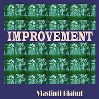 Vlastimil Blahut – Improvement