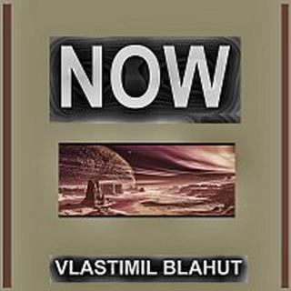 Vlastimil Blahut – Now