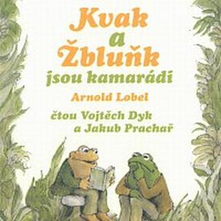 Vojtěch Dyk, Jakub Prachař – Kvak a Žbluňk jsou kamarádi