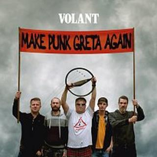 Volant – Make Punk Greta Again