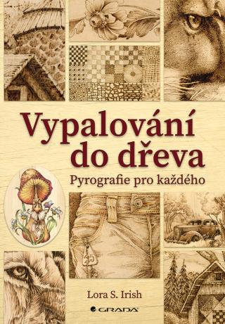 Vypalování do dřeva, Irish S. Lora