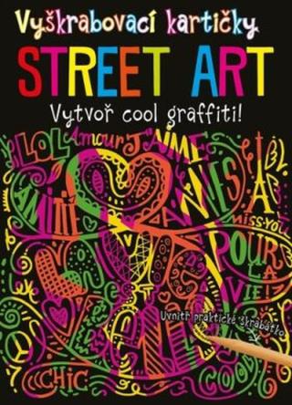 Vyškrabovací kartičky STREET ART - kolektiv autorů