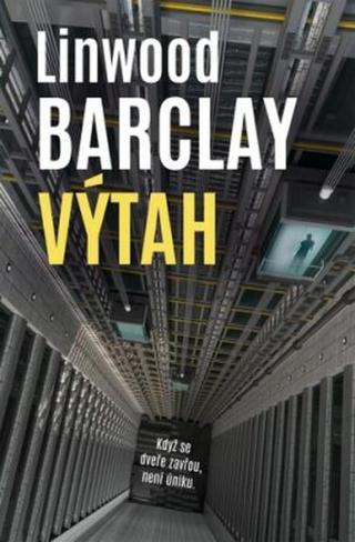 Výtah - Linwood Barclay