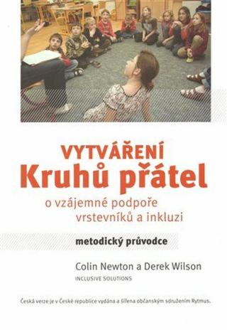 Vytváření kruhů přátel - Colin Newton, Darek Wilson