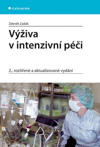 Výživa v intenzivní péči, Zadák Zdeněk