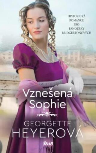 Vznešená Sophie - Georgette Heyerová