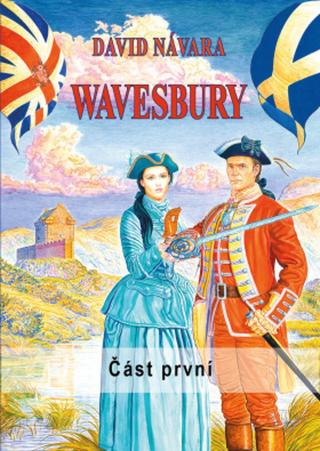 Wavesbury: Část první - David Návara - e-kniha