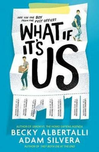 What If It's Us  - Becky Albertalli, Adam Silvera