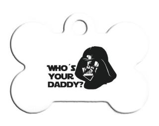 Who is your daddy Psí známka kostička