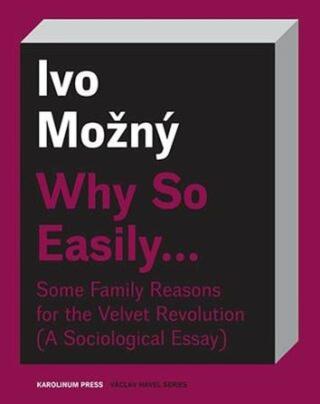 Why So Easily ... - Ivo Možný