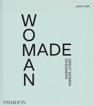 Woman Made: Great Women Designers - Jane Hall