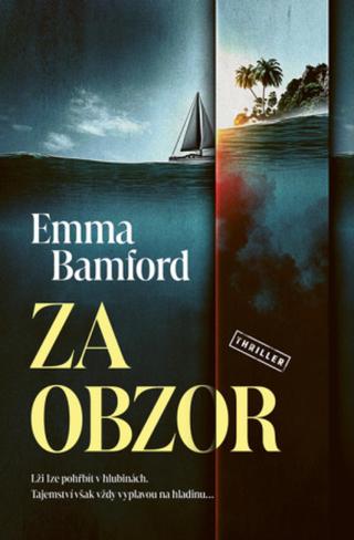 Za obzor - Emma Bamford - e-kniha