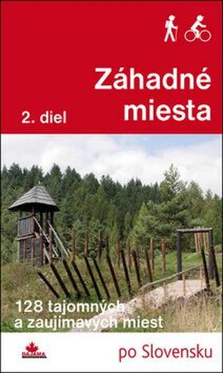 Záhadné miesta 2. diel - Ján Lacika