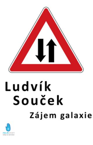 Zájem galaxie - Ludvík Souček - e-kniha