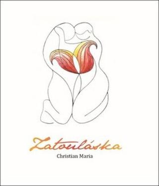 Zatouláska - Christian Maria