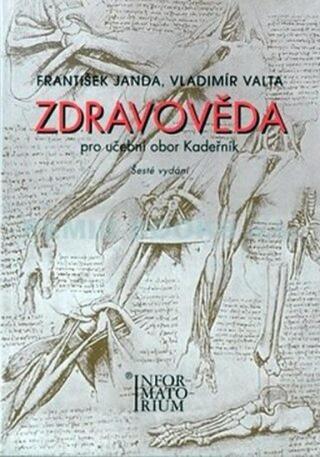Zdravověda - František Janda, Vladimír Valta